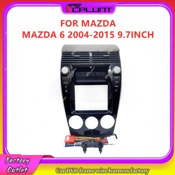 2 Din Autós Sztereó Rádió Keret Fascia Adapter MAZDA MAZDA 6 2004-2015 9,7 HÜVELYKES Android DVD Dash Illeszkedő Panel Készlet